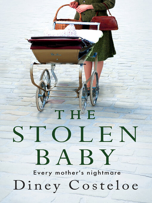 Title details for The Stolen Baby by Diney Costeloe - Wait list